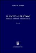 La società per azioni. Problemi, letture, testimonianze