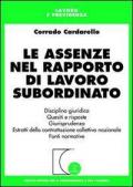 Le assenze nel rapporto di lavoro subordinato