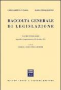 Raccolta generale di legislazione (22-23). Appendice di aggiornamento al 31 dicembre 2001 e indici (2 vol.)