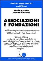 Associazioni e fondazioni. Qualificazione giuridica. Trattamento tributario. Obblighi contabili. Agevolazioni fiscali