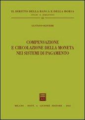Compensazione e circolazione della moneta nei sistemi di pagamento