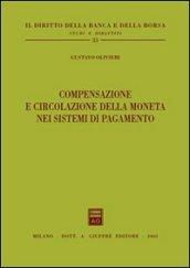 Compensazione e circolazione della moneta nei sistemi di pagamento