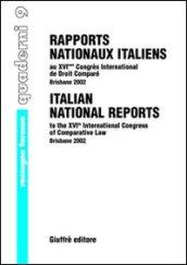 Rapports nationaux italiens au 16/e Congres international de droit comparé (Brisbane, 2002)