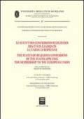 Le statut des confessions religieuses des etats candidats a l'Union Européenne. Actes du colloque (Strasbourg, 17-18 novembre 2000). Ediz. francese e inglese