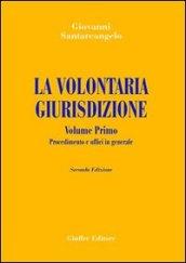 La volontaria giurisdizione: 1