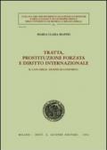 Tratta, prostituzione forzata e diritto internazionale. Il caso delle «donne di conforto»