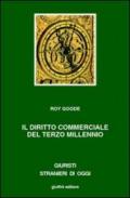 Il diritto commerciale del terzo millennio