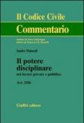 Il potere disciplinare nel lavoro privato e pubblico. Art. 2106