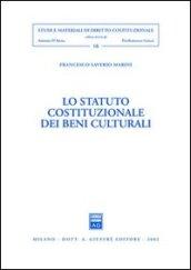 Lo statuto costituzionale dei beni culturali