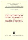 L'accentramento della tesoreria nei gruppi di società