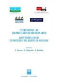 International law and protection of mountain areas-Droit international et protection des regions de montagne