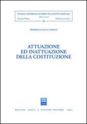 Attuazione ed inattuazione della Costituzione