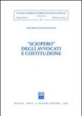 Sciopero degli avvocati e costituzione