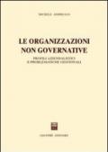 Le organizzazioni non governative. Profili aziendalistici e problematiche gestionali