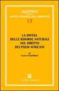 La difesa delle risorse naturali nel diritto dei paesi africani