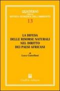 La difesa delle risorse naturali nel diritto dei paesi africani