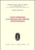 I fatti normativi e la certezza del diritto costituzionale