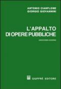 L'appalto di opere pubbliche