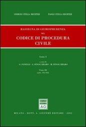 Rassegna di giurisprudenza del Codice di procedura civile. Aggiornamento 1999-2001. 1.Artt. 122-162