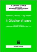 Il giudice di pace. Aggiornamento alla Legge 10 gennaio 2003, n. 1