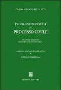 Profili istituzionali del processo civile