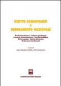 Diritto comunitario e ordinamento nazionale. Professioni forensi. Sistema giudiziario. Processo amministrativo. Servizio pubblico. Diritto sociale...