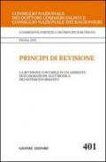 Principi di revisione. Documento 401. La revisione contabile in un ambiente di elaborazione elettronica dei sistemi informativi