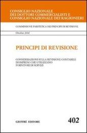 Principi di revisione. Documento 402. Considerazioni sulla revisione contabile di imprese che utilizzano fornitori di servizi