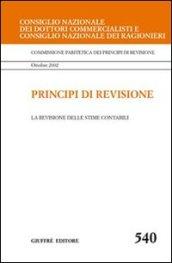 Principi di revisione. Documento 540. La revisione delle stime contabili