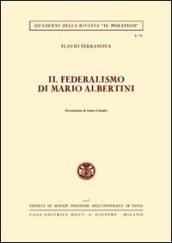 Il federalismo di Mario Albertini