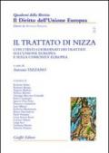 Il trattato di Nizza. Con i testi coordinati dei trattati sull'Unione Europea e sulla Comunità europea