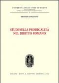 Studi di prodigalità nel diritto romano