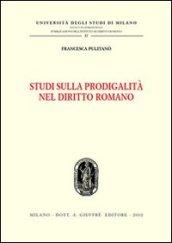 Studi di prodigalità nel diritto romano
