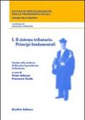 Guida alla lettura della giurisprudenza tributaria. 1.Il sistema tributario. Principi fondamentali