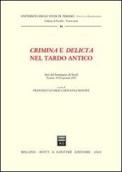 Crimina e delicta nel tardo antico. Atti del Seminario di Studi (Teramo, 19-20 gennaio 2001)