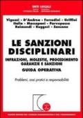 Le sanzioni disciplinari. Infrazioni, molestie, procedimento, garanzie e sanzioni. Guida operativa