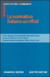 La normativa italiana sui rifiuti. D.Lgs. n. 22/1997 e DM attuativi