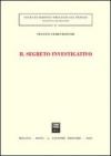 Il segreto investigativo