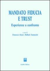 Mandato, fiducia e trust. Esperienze a confronto