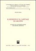 Il reddito e il capitale di gruppo. Valore e sua determinazione nei gruppi aziendali