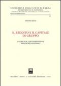 Il reddito e il capitale di gruppo. Valore e sua determinazione nei gruppi aziendali