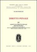 Diritto penale. 4.Scritti di diritto penale dell'economia: disciplina penale dei mercati, diritto penale bancario, diritto penale industriale, diritto penale fallimentare...