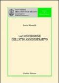 La conversione dell'atto amministrativo