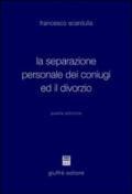 La separazione personale dei coniugi ed il divorzio