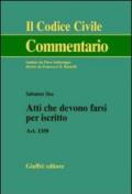 Atti che devono farsi per iscritto. Art. 1350