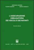 L'assicurazione obbligatoria dei veicoli e dei natanti