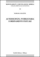 Autodisciplina pubblicitaria e ordinamento statuale