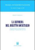 La riforma del diritto societario. Autonomia privata e norme imperative nei DD.Lgs. 17 gennaio 2003, nn. 5 e 6