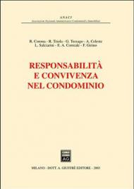 Responsabilità e convivenza nel condominio