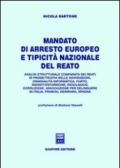 Mandato di arresto europeo e tipicità nazionale del reato. Analisi strutturale comparata dei reati di frode/truffa nelle sovvenzioni, criminalità informatica...